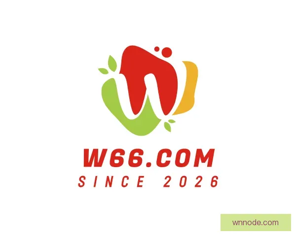 发现w66.com(中国区)最老牌官方网站